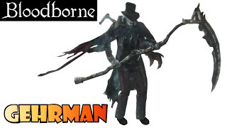 Bloodborne guia GEHRMAN EL PRIMER CAZADOR  Final nº2  EL MEJOR BOSS DEL BLOODBORNE EP24 [upl. by Yzus806]