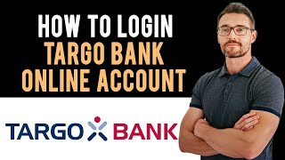 ✅ Targo Bank Login How to Login to Targo Bank Online Banking Account Full Guide [upl. by Hseham]