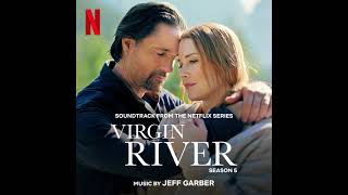 Virgin River Season 5 Soundtrack  Cameron amp Muriel  Jeff Garber  A Netflix Original Series Score [upl. by Nwahc]