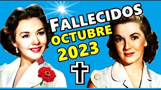 Famosos Fallecidos en Octubre del 2023 [upl. by Nailluj894]