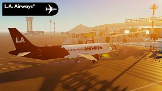 ROBLOX FLIGHT  LA Airways®  2 [upl. by Eidok877]