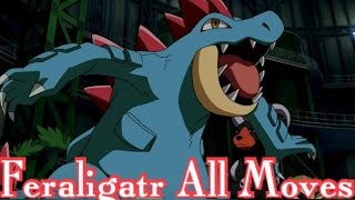 Feraligatr All Attacks amp Moves Pokemon [upl. by Gilburt417]