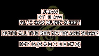 UHAW by DILAW ALTO SAX MUSIC SHEET [upl. by Sayed575]