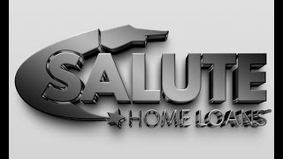 Welcome to Salute Home Loans [upl. by Awe]