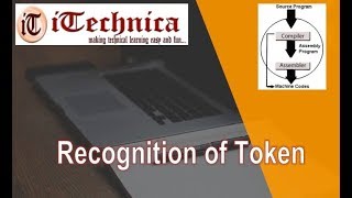 19 Recognition of Tokens [upl. by Leopoldine]