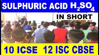 Sulphuric Acid  ICSE Class 10  ISC Class 12 P Block [upl. by Enobe954]