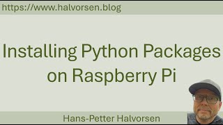 Installing Python Packages on Raspberry Pi [upl. by Yelak]