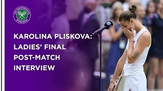 Karolina Pliskova Ladies Final PostMatch Interview  Wimbledon 2021 [upl. by Genie429]