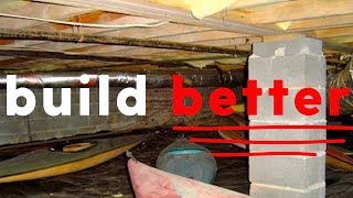 Crawl Spaces  Good vs Bad [upl. by Azilanna]