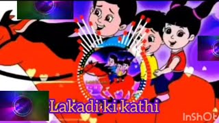 Lakdi ki Kathi DJ Remix Song [upl. by Llehcar]