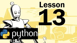 Lesson 13  Python Programming Automate the Boring Stuff with Python [upl. by Adnwahsat241]