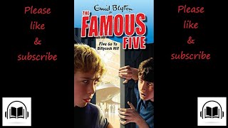 The Famous Five Five go to billycock hill by Enid Blyton full audiobook 16 [upl. by Drewett]