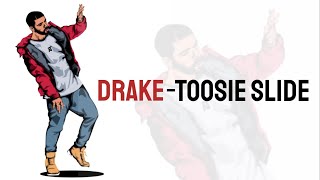 Drake  Toosie Slide [upl. by Settera]