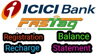 ICICI Bank FASTag Registration in Detail Recharge Statement and Balance Online I FASTag l AND [upl. by Alyhc]