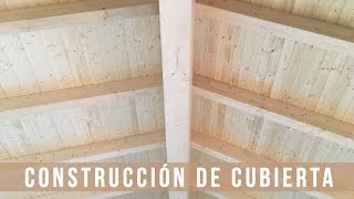 CONSTRUCCIÓN DE CUBIERTA  Cerni SL [upl. by Cusack]