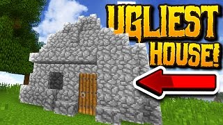 THE UGLIEST HOUSE IN MINECRAFT [upl. by Ytinirt]