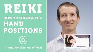 How to Follow the Reiki Hand Positions [upl. by Dulcia358]