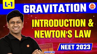 GRAVITATION Class 11 Physics  01  NEET 2023  Introduction amp Newtons Law of Gravitation  CH  8 [upl. by Eardna576]