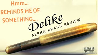 REVIEW DELIKE ALPHA BRASS  Can a troubling clone of the Kaweco Sport improve on the original [upl. by Adirahs183]