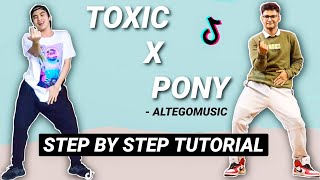 Toxic X Pony EASY TIKTOK TUTORIAL STEP BY STEP EXPLANATION by ALTEGOMUSIC [upl. by Buchbinder26]