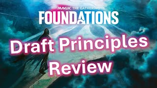 MTG Foundations Draft Guide Draft Principles Review [upl. by Faythe]