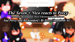 The Seven Nico Reacts to Percy Angst  Bisexual Percabeth AU  Beckengaurd  Charcy [upl. by Nahtanha932]