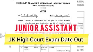 JK High Court Junior Assistant Exam Date Announced  Important Details Inside [upl. by Ilise]