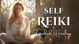 Self Reiki Practice Guided Healing for Reiki SelfTreatment with 528 Hz [upl. by Benedetto]