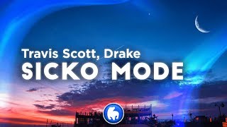 Travis Scott  SICKO MODE Clean  Lyrics ft Drake [upl. by Yrrum]