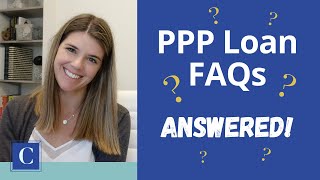 PPP Loan Forgiveness FAQs Answered [upl. by Benedikt61]