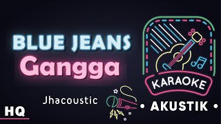 Gangga Kusuma  Blue Jeans Karaoke Akustik I Jhacoustic [upl. by Ennaylloh]