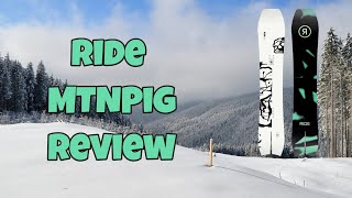 The 2024 Ride MTNPig Snowboard Review [upl. by Ballou]