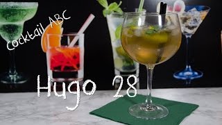 Hugo 28  der erfrischende SommerCocktail ohne Alkohól  Cocktail ABC  H Ohne Alkohol [upl. by Eledoya130]