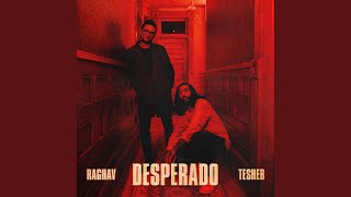 Desperado [upl. by Figueroa]