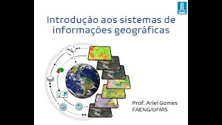 Introdução ao geoprocessamento [upl. by Lucilla697]