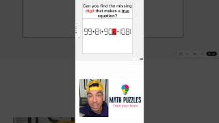 Can you find the missing digit that makes a true equation math mathpuzzles findthemissingdigit [upl. by Ayim779]