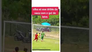 Olha só esse drible da Vaca com o gol de letra 😂😅 [upl. by Anauqahs]