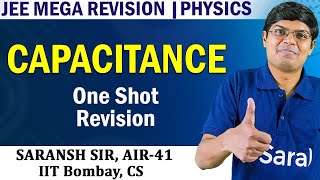 Capacitance class 12 one shot Physics JEE Mega Revision [upl. by Walrath]