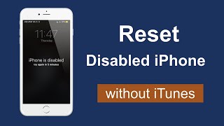 How to Reset Disabled iPhone or iPad without iTunes 2021 [upl. by Liddle718]