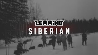 LEMMiNO  Siberian BGM [upl. by Aziram875]