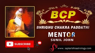 BCP Bhrighu Chakra Paddathi  Mentor Sunil John [upl. by Nuhsar]