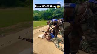 Pov  AK 47 Firing 🔥🔥😱😱 commando training army cammando ak47firing armylover [upl. by Israeli]