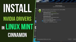 How to Install the Nvidia Drivers in Linux Mint 22 [upl. by Waddle]