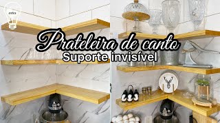 COMO FAZER PRATELEIRA COM SUPORTE INVISÍVEL caradeloja [upl. by Seaddon]