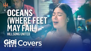 Oceans Where Feet May Fail • Hillsong UNITED  Gigi De Lana • Jon • LA • Jake • Romeo [upl. by Alo892]