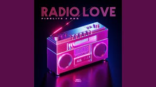 Radio Love [upl. by Marpet]