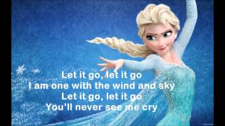 Idina Menzel  Let It Go FROZEN LYRICS HD [upl. by Bernt]