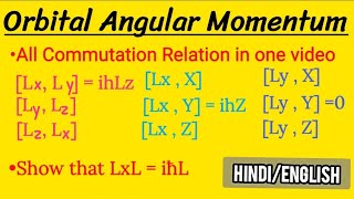 Commutation relations Orbital Angular momentum and its application in Quantum mechanics  Part1 [upl. by Oscar130]