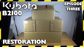 Kubota B2100 Compact Tractor Restoration  Episode Three  MASSIVE Parts Order Unboxing [upl. by Lemraj]