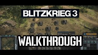 Walkthrough Blitzkrieg 3 [upl. by Assilak]